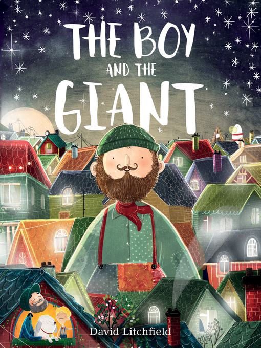 Title details for The Boy and the Giant by David Litchfield - Available